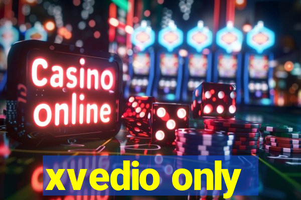 xvedio only
